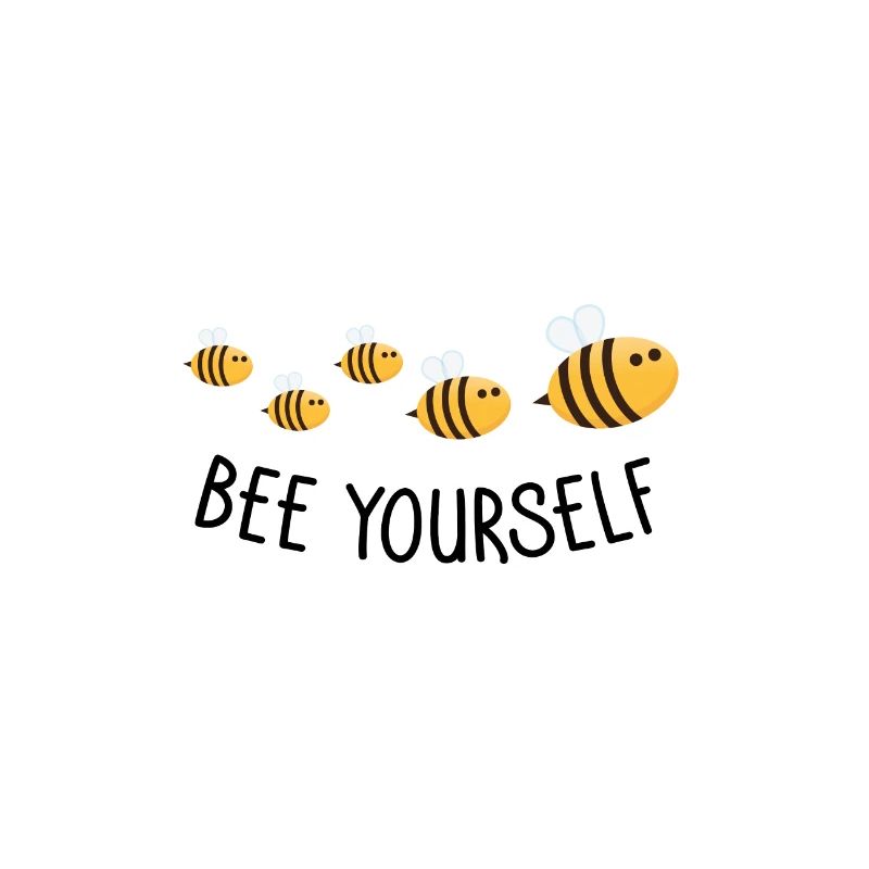 Bee yourself