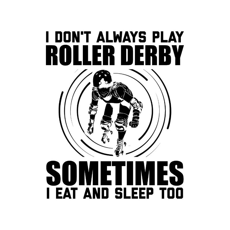 Roller Derby Sayings