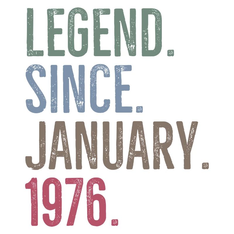 Legend Since January 1976