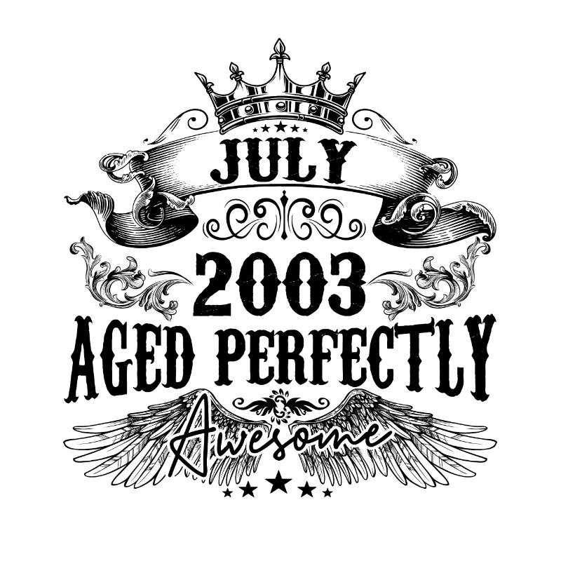 2003 | Juli Aged Perfectly 2003 Geburtstagsgeschenk