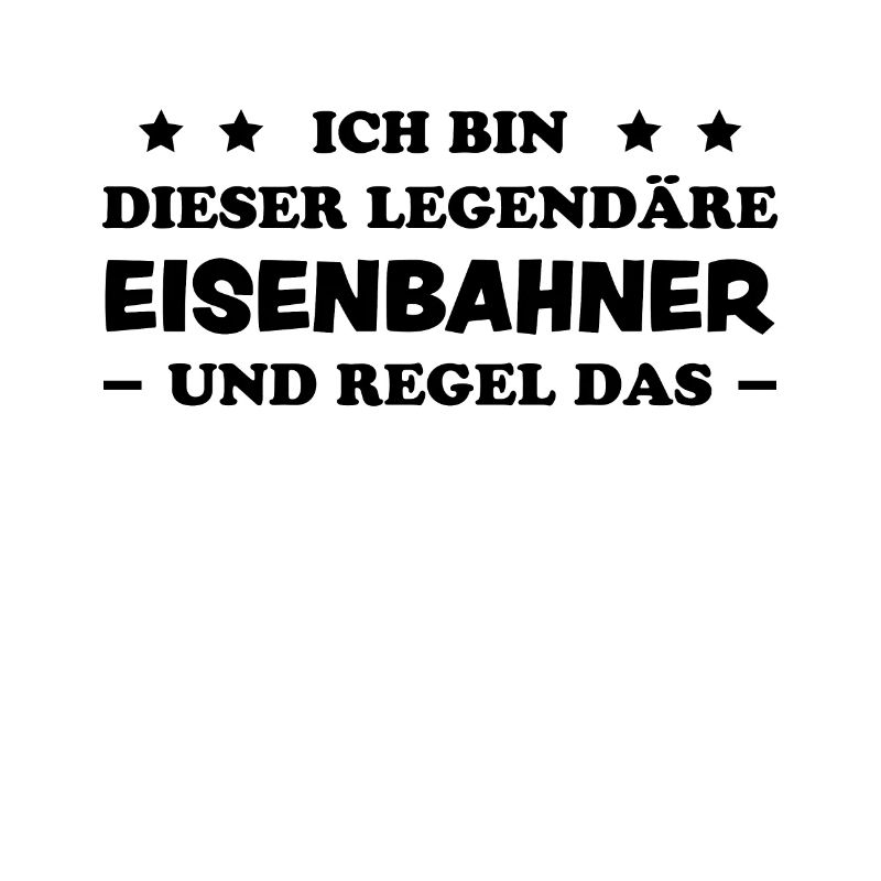 Eisenbahner Spruch Eisenbahn Lokführer Geschenk