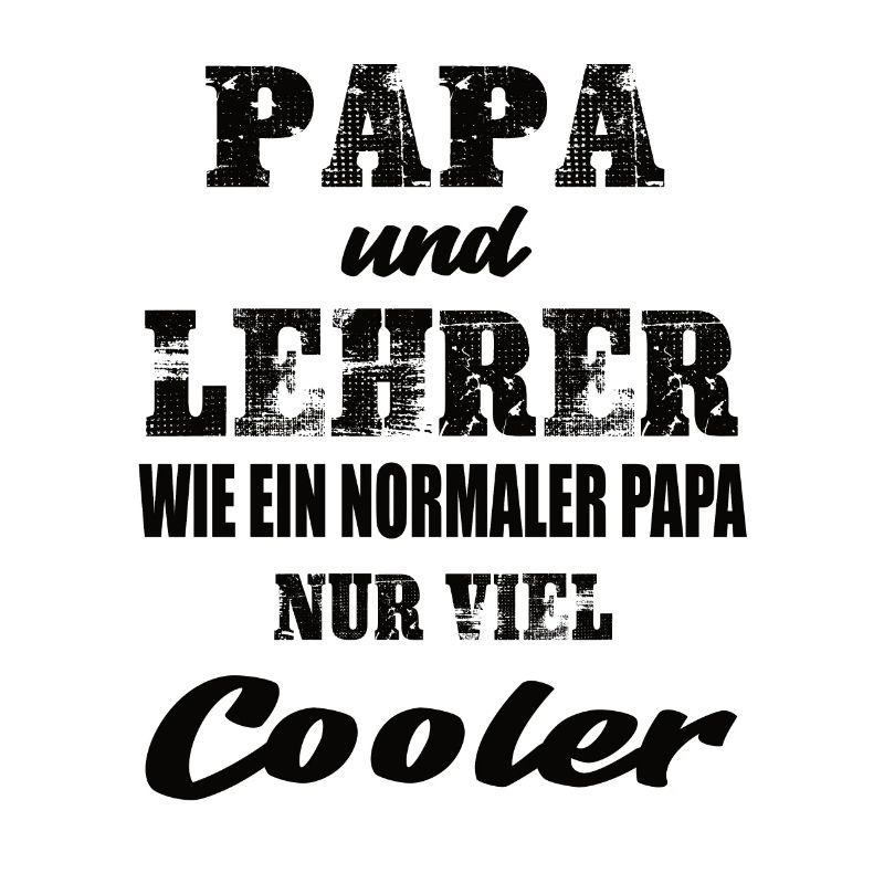 Papa und Lehrer