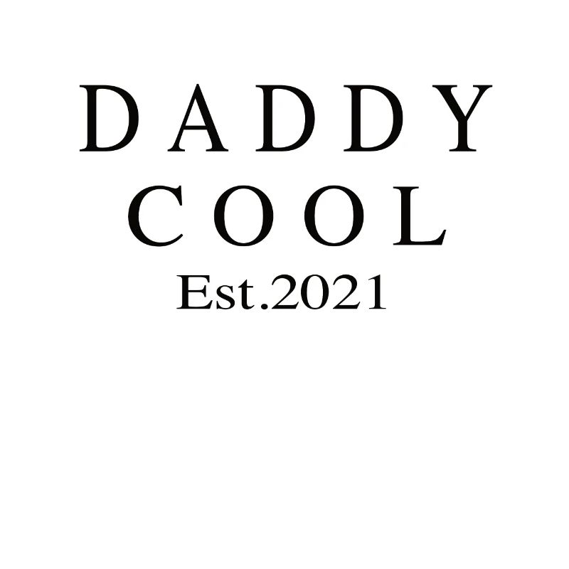 Daddy Cool est 2021