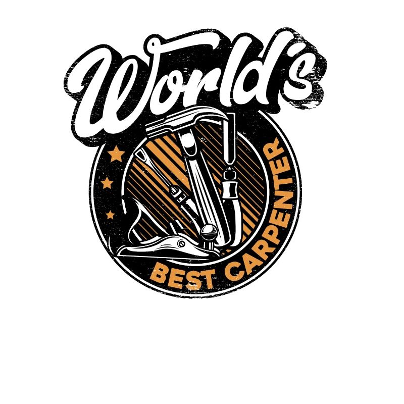 World's Best Carpenter Carpenter Wood Technician
