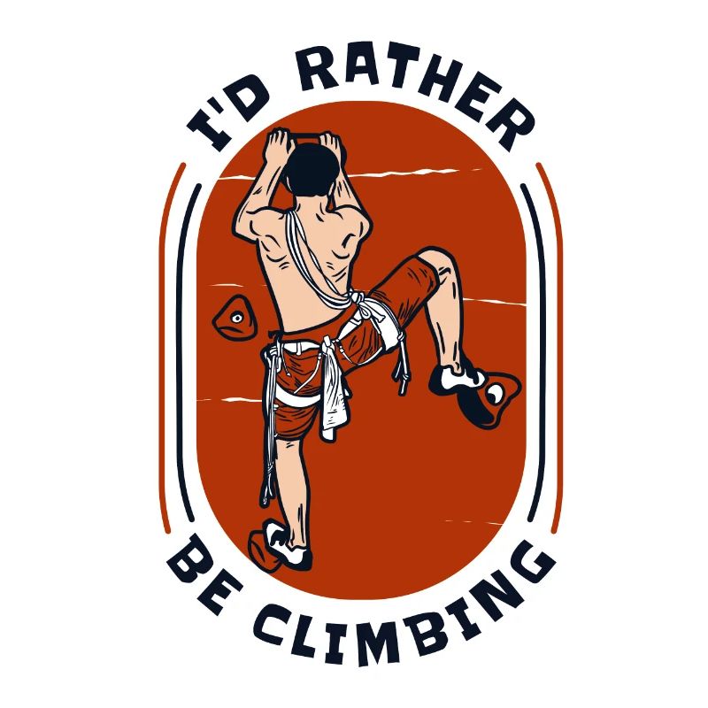 I'd Rather Be Climbing Speedklettern