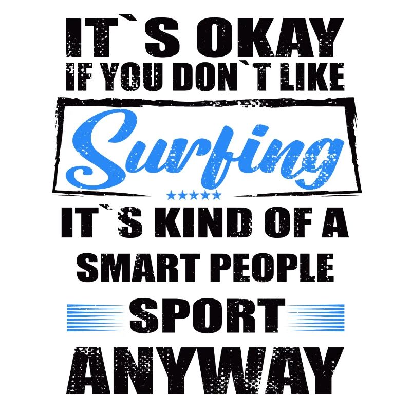 Ce n’est pas grave si vous n’aimez pas surfer
