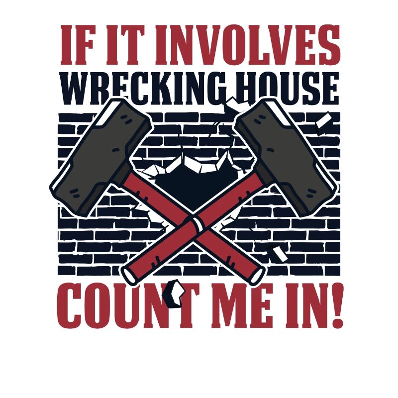 S’il s’agit d’une maison de démolition, comptez-moi dans la maison