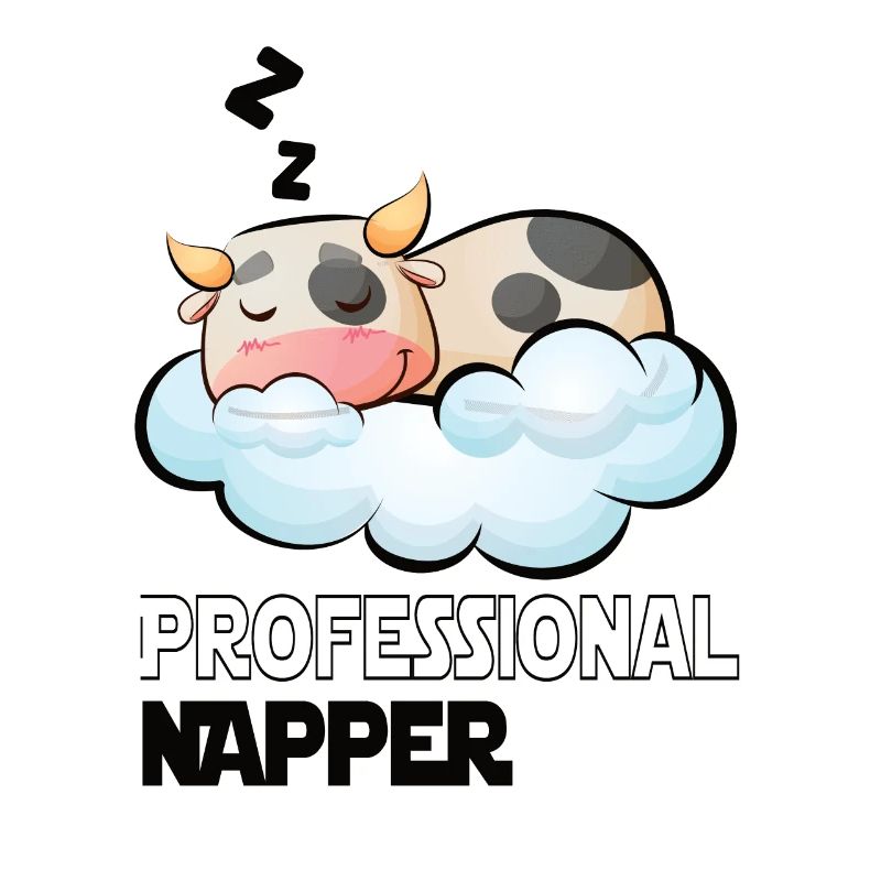 Professinonal Napper Cow Sleeping Late Riser