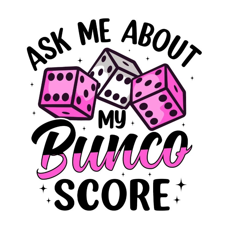 Bunco Squad Bunco Dice Bunco Game Night