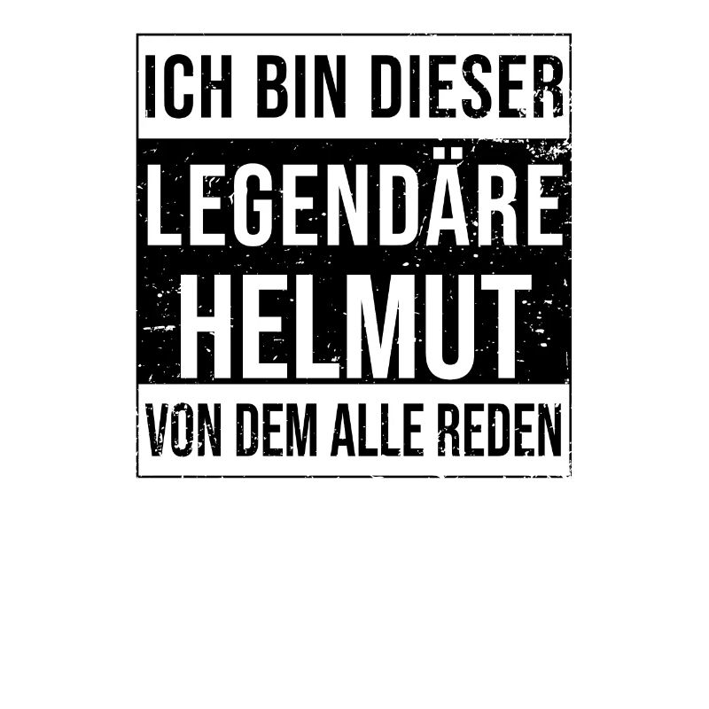 I'm this legendary for Helmut