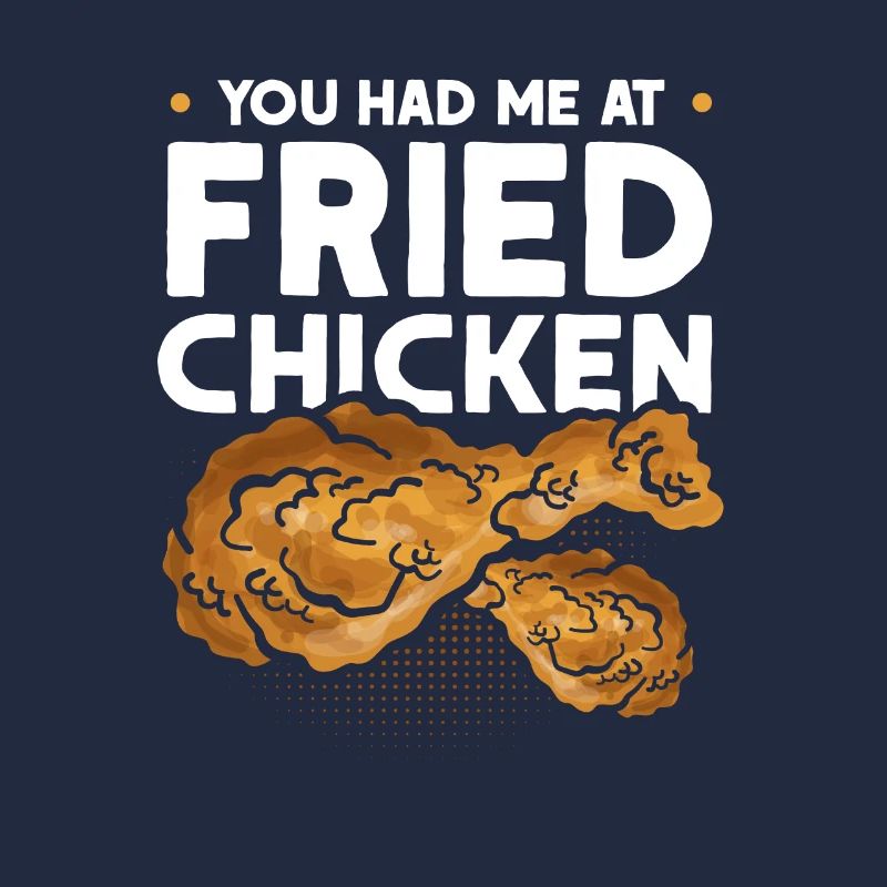 Du Hattest Mich Bei Fried Chicken