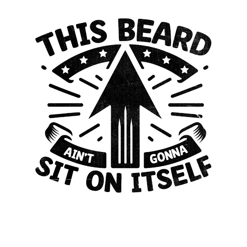 Dieser Bart wird nicht auf sich selbst sitzen Gesichtsbehaarung