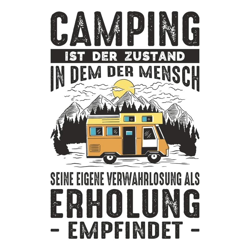 Witziger Camping & Camper Spruch