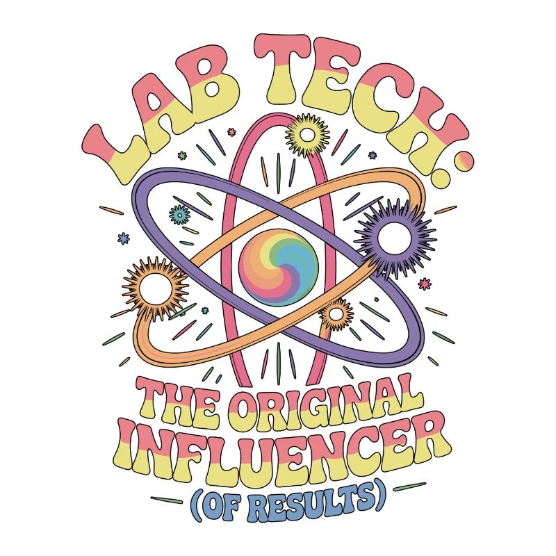 Lab Tech L’Influenceur Original Lab Scientist