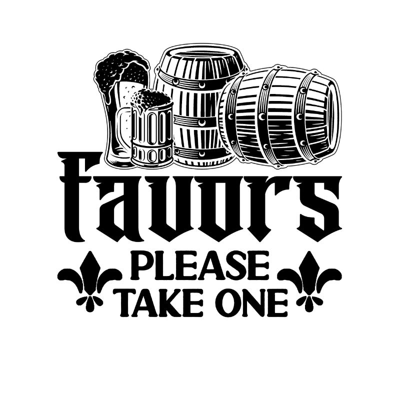 Favors Please Take One Beer Drinker Beer Brewer