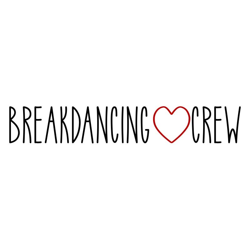 Breakdancing Crew Heart