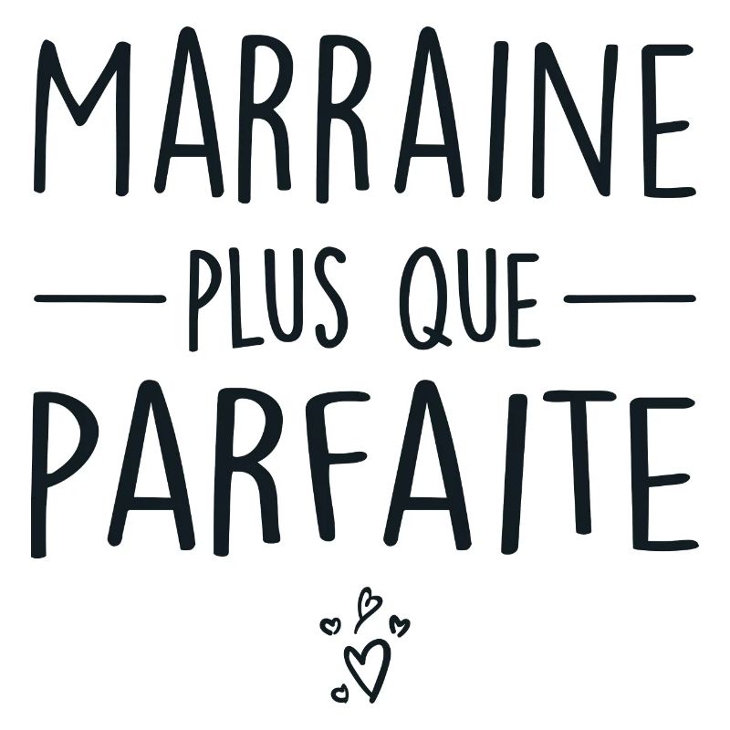 Marraine Plus Que Parfaite
