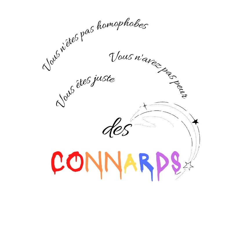 Vous n'avez pas peur vous êtes juste des "connards