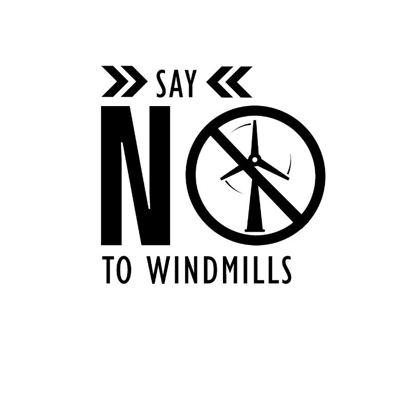 No to windmills