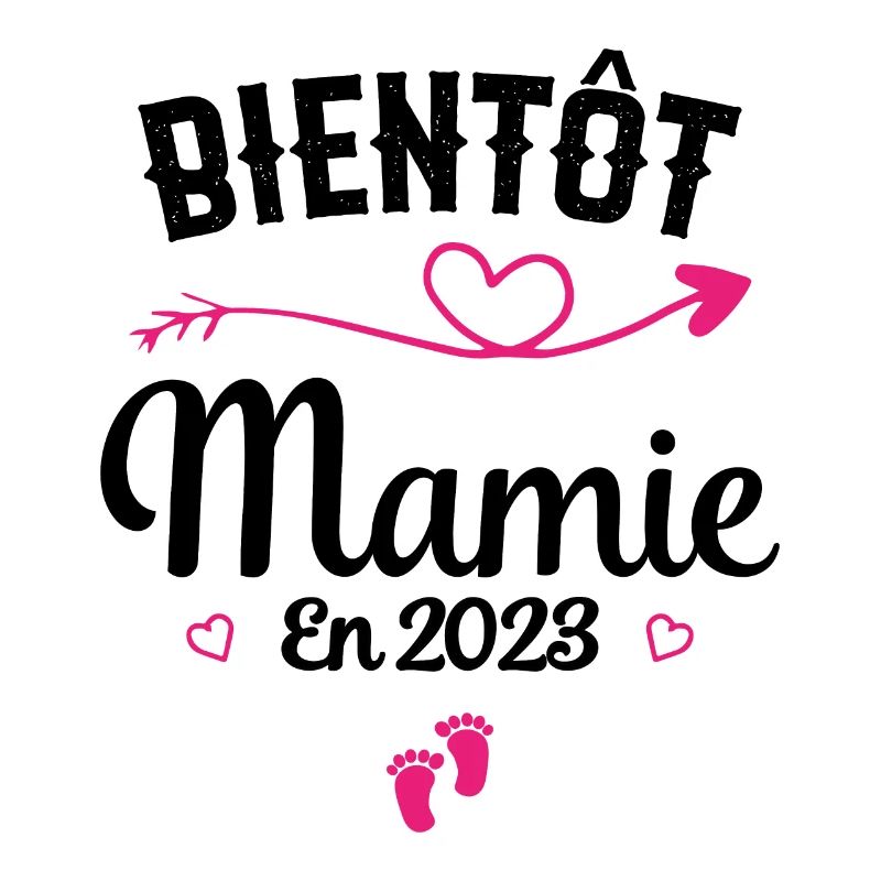 Bientôt future Mamie 2023