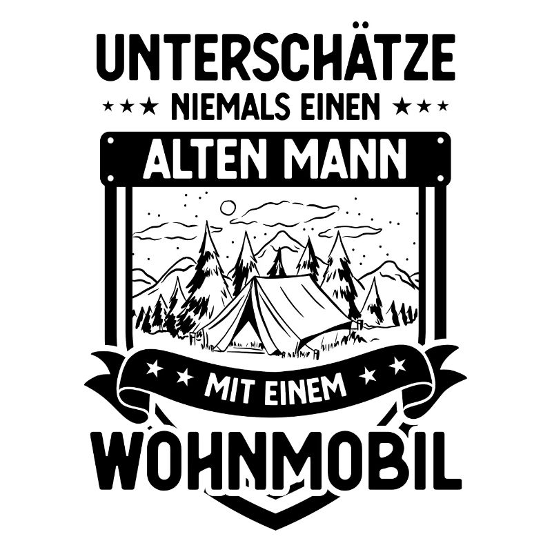 UNTSCHATZE NIEMALS EINEN ALTEN MANN mit einem Wohn