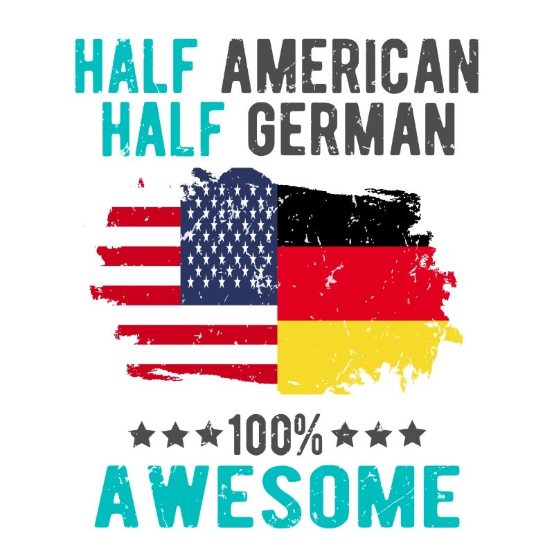 Half American Half German