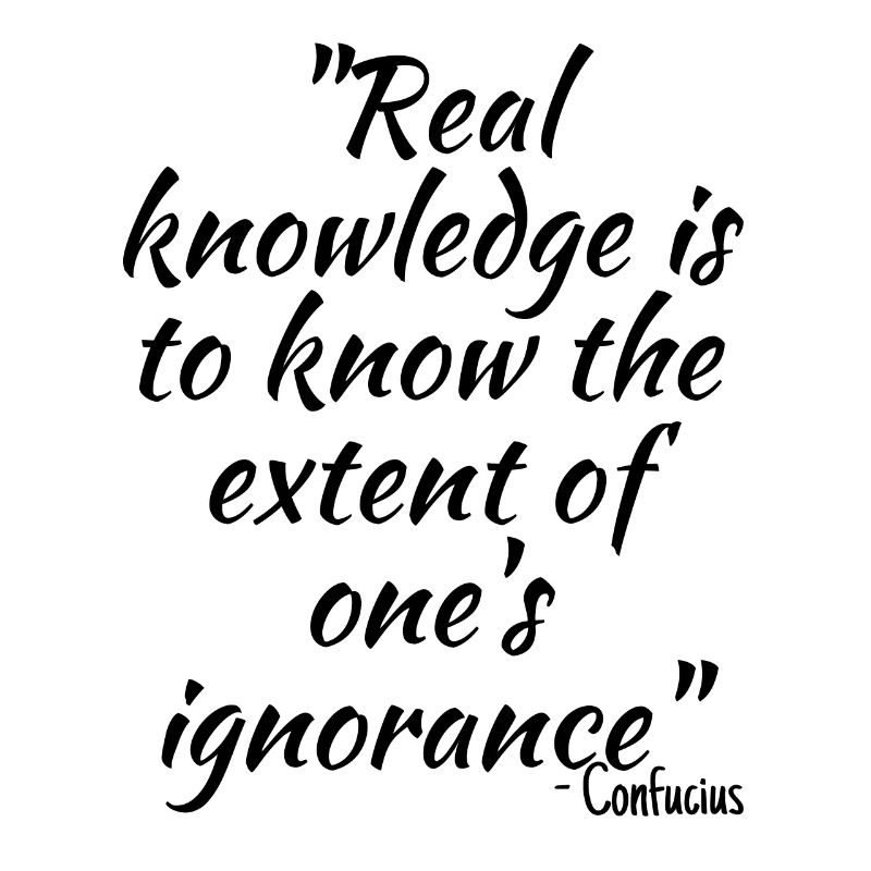 Real knowledge is to know the extent...