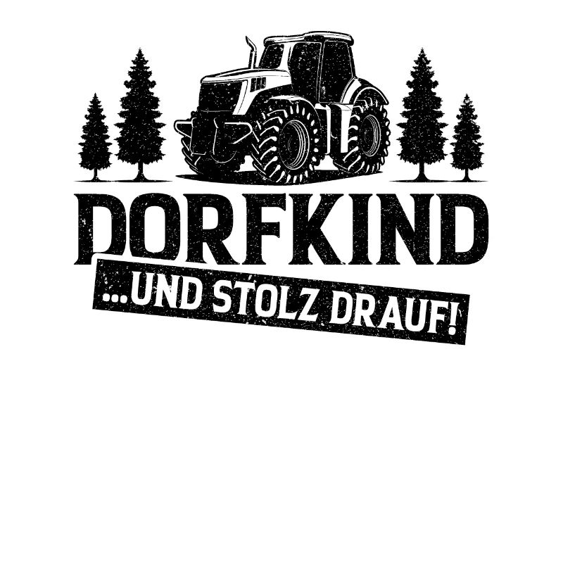 Dorfkind Spruch Heimatliebe Dorf Geschenkidee