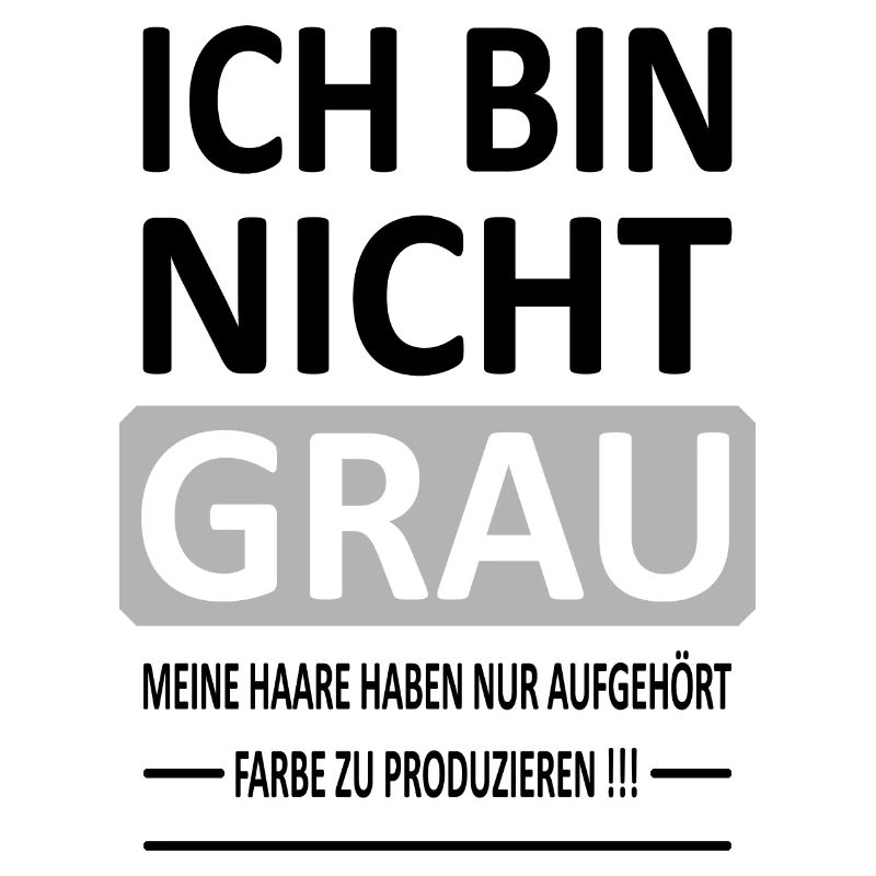 Ich bin Nicht GRAU - Version 1