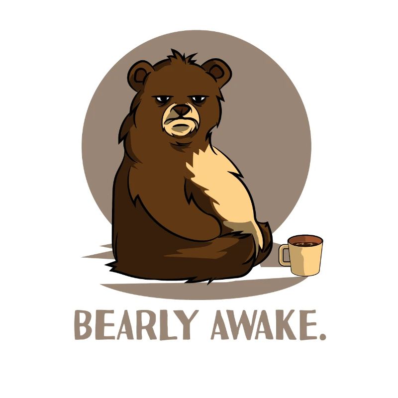 Bear Coffee Caffeine Long Sleeper Tired joke design
