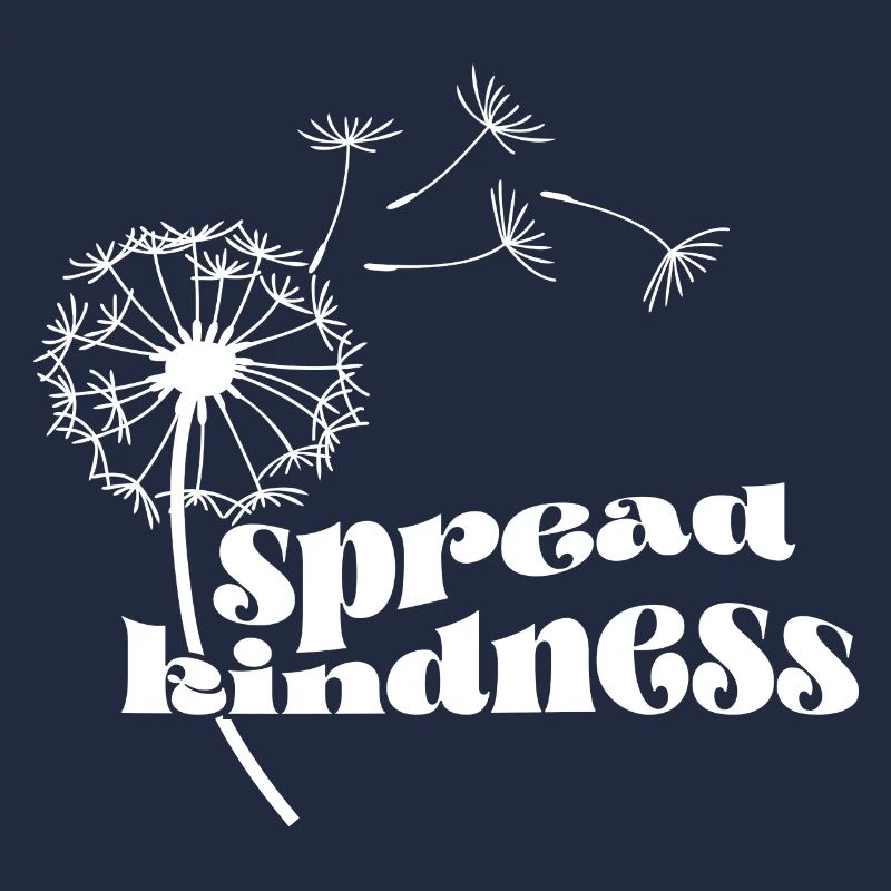 Spread kindness