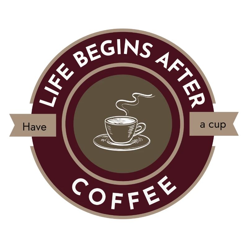 Das Leben beginnt nach dem Kaffee, trinken Sie eine Tasse düster