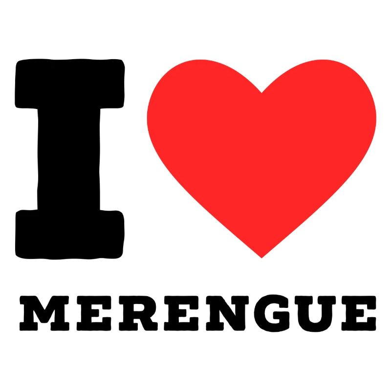 I love merengue
