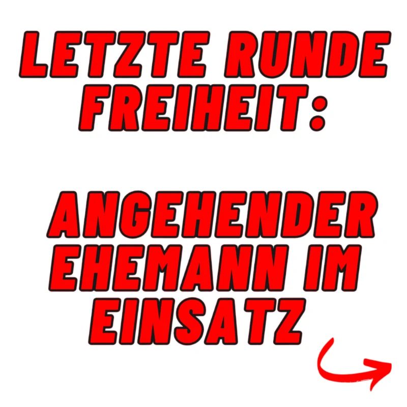 Junggesellenabschied - Ehemann Im Einsatz