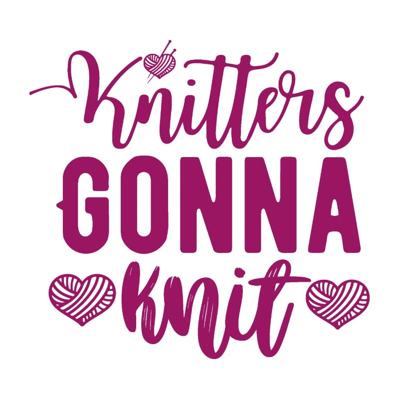 Knitters going to knit, knitting, crocheting, needlework