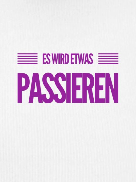 bald passiert etwas