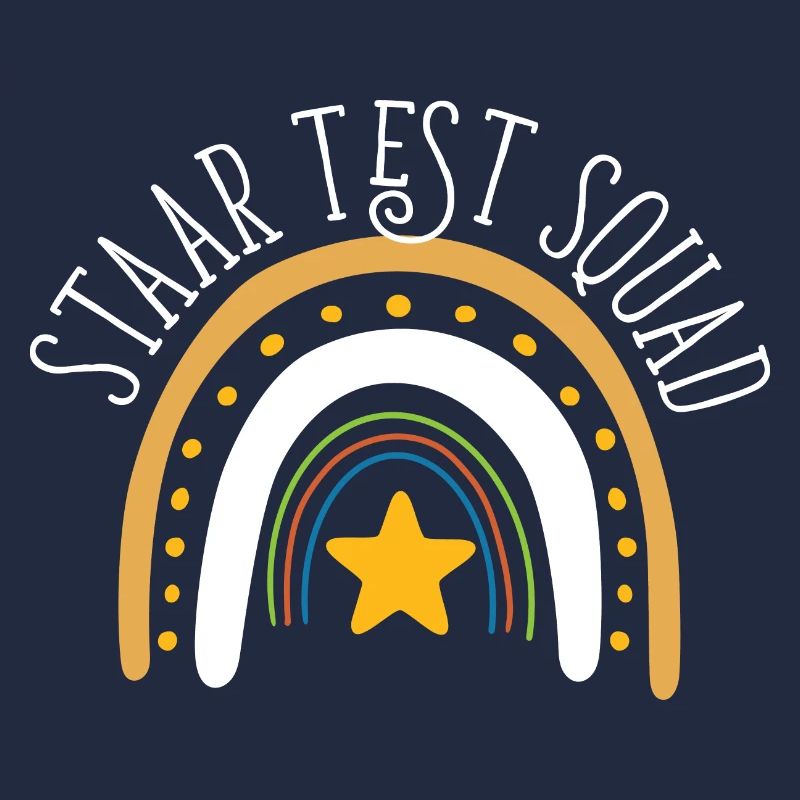 Staar Test Squad Test Day Rainbow Exam Day
