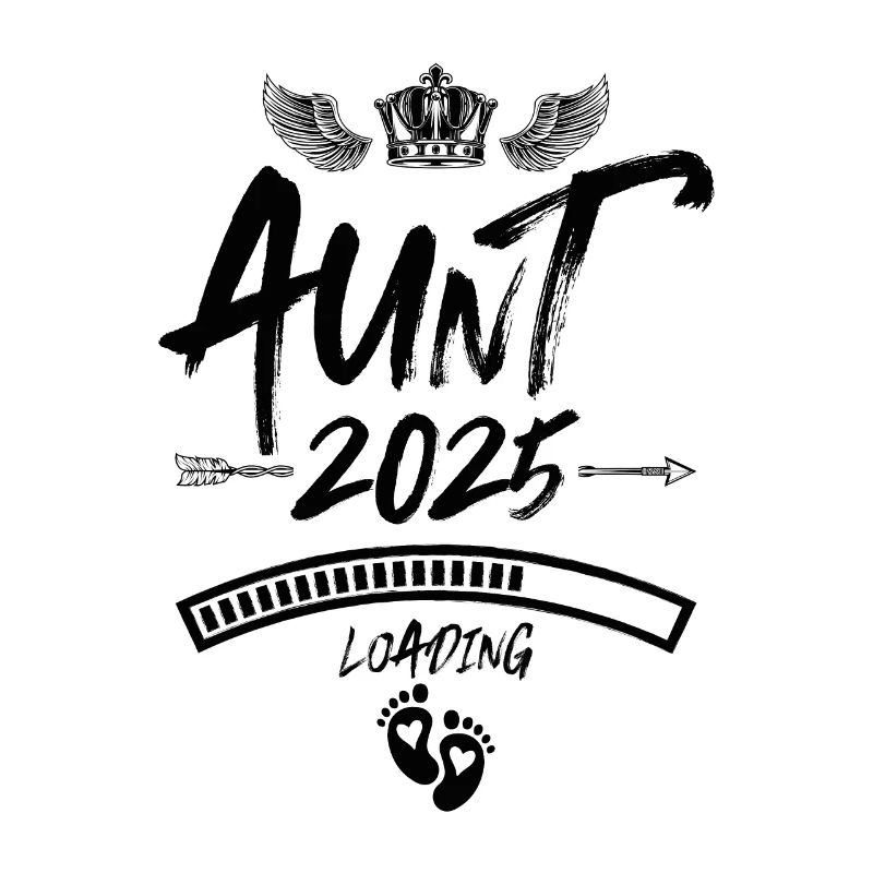 Aunt 2025 Loading Saying