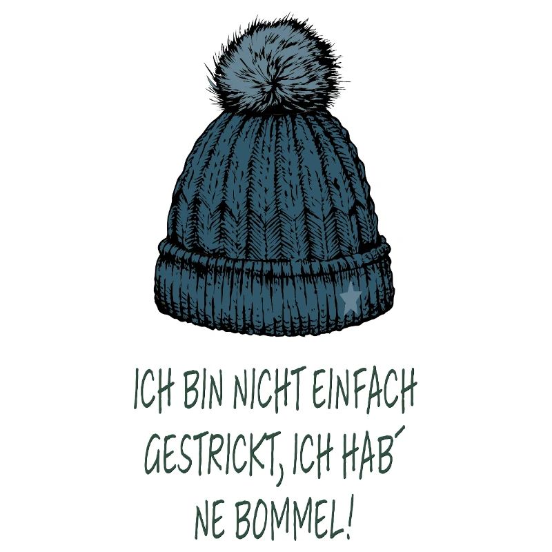 Ich bin nicht einfach gestrickt – Bommel Spruch