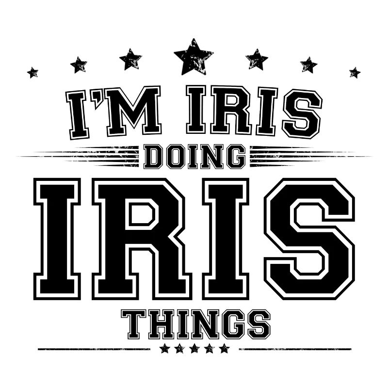 i’m Iris doing Iris things