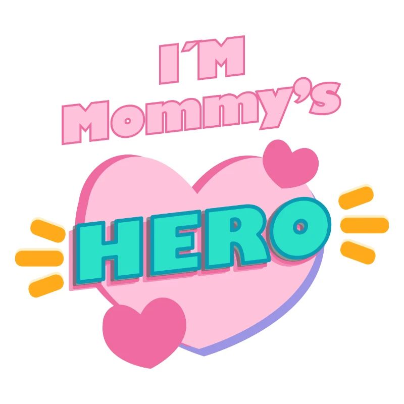 Ich bin Mamas HELD