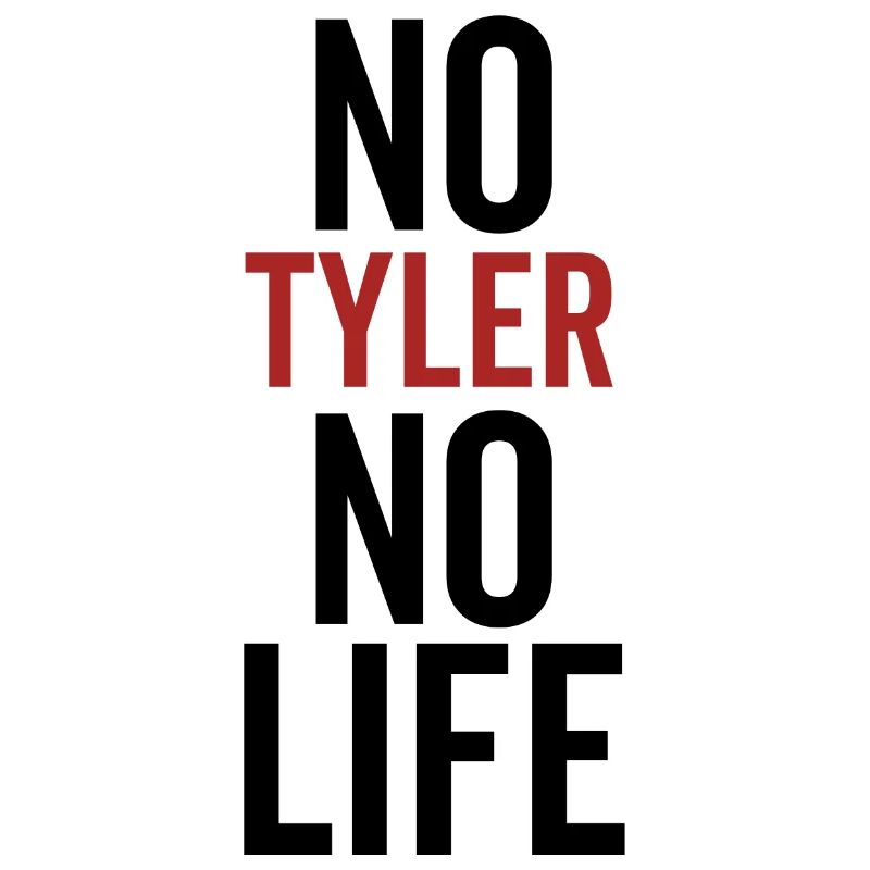 Pas de Tyler Pas de vie