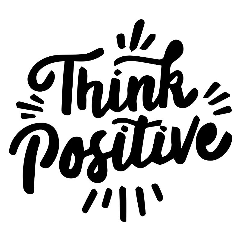 Think Positive