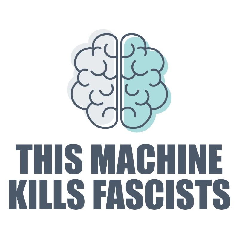 This Machine Kills Fascists