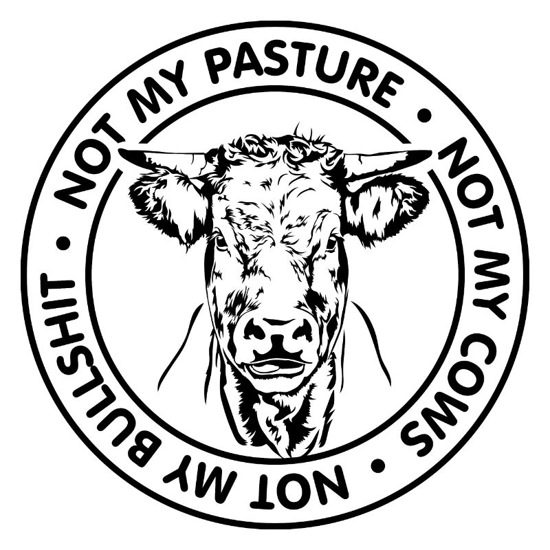 Pas mon pâturage pas mes vaches Dire Wilsigns