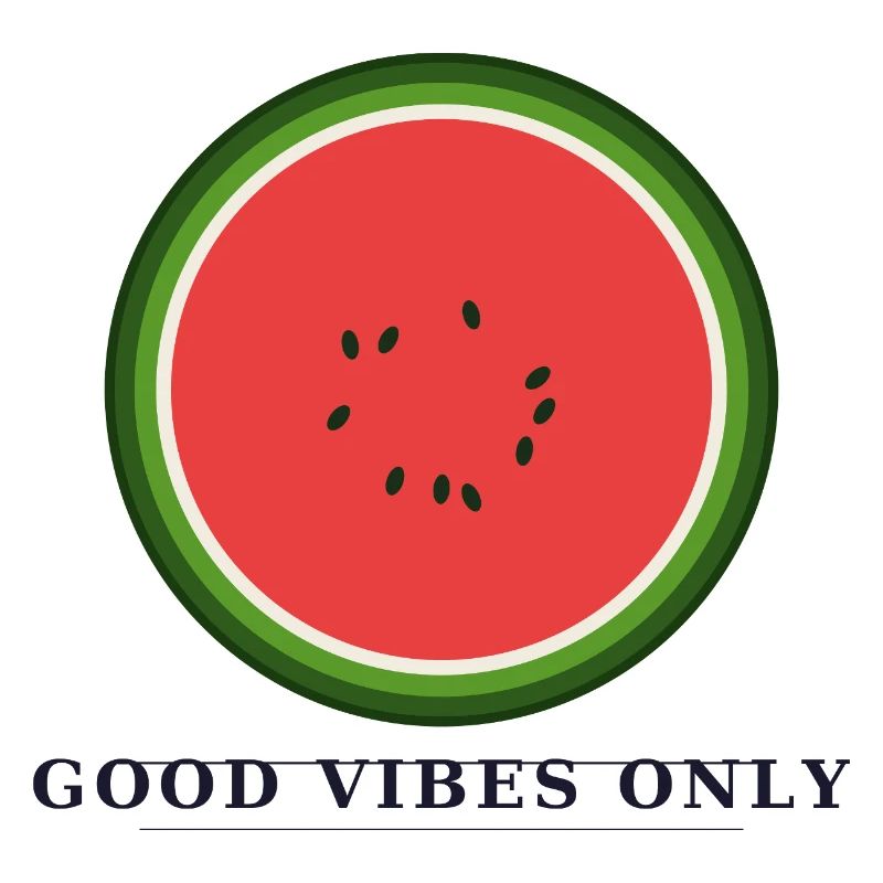 Good  vibes only