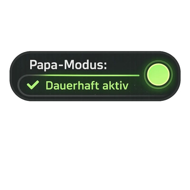 Mode papa actif en permanence