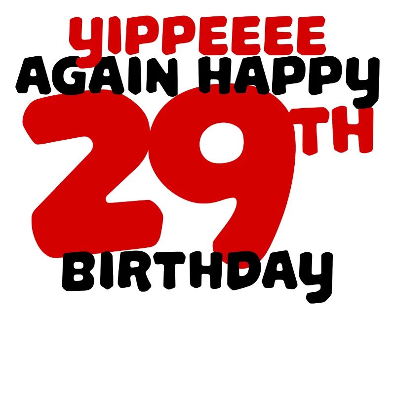 29th Birthday Birthday Greetings Fun