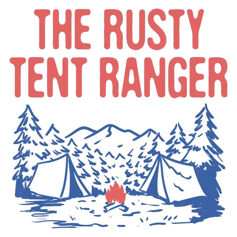 Le Rusty Tent Ranger Camping Friends Camper