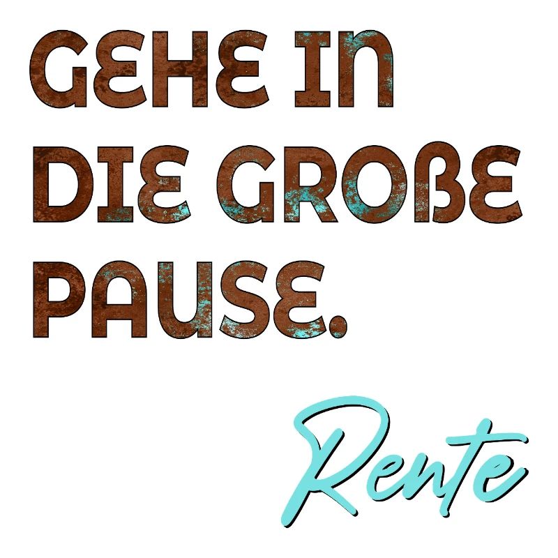 RUHESTAND RENTE ABSCHIED PAUSE
